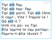 Apprendre à lire avec Unik et Tipi - Histoire  à lire 1 avec le son ou : Unik est fou - Méthode de lecture syllabique et visuelle Alvea.com