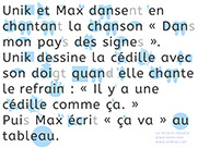 Apprendre à lire avec Unik et Tipi - Histoire à lire avec le son ç : apprendre le ç - page 3 sur 5 - Lecture syllabique et visuelle Alvea